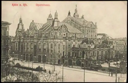 Ansichtskarte Köln Opernhaus 1907