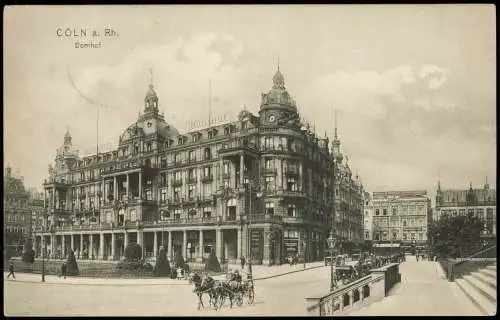 Ansichtskarte Köln Hotel Domhof Kutschen 1906