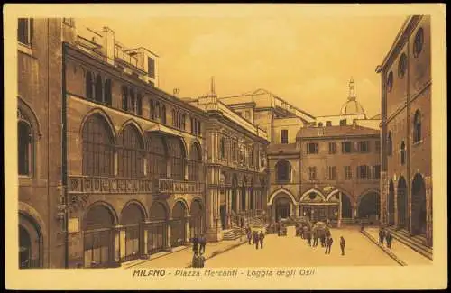 Cartolina Mailand Milano Piazza Mercanti - Loggia degli Osii 1925