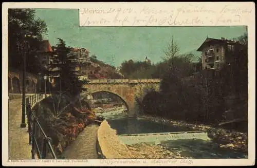 Meran Merano Ortsansicht mit Brücke, Gilf-Promenade u. steinerner Steg 1910