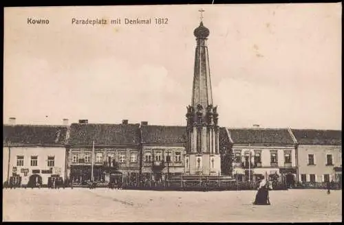 Postcard Kaunas Kowno (Коўна) Paradeplatz mit Denkmal 1812 1915  Lietuva Litauen