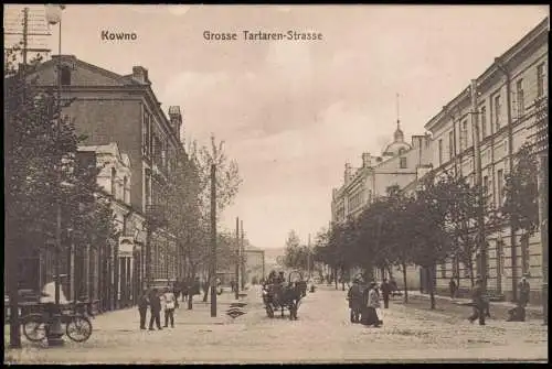 Postcard Kaunas Kowno (Коўна) Grosse Tartaren-Strasse 1915  Lietuva Litauen