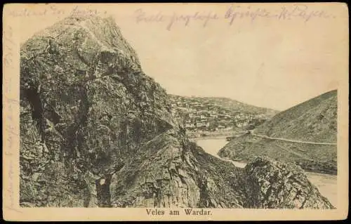 Postcard Veles Велес, Keuprulu Stadt am Wadar 1917  Macedonia Feldpost