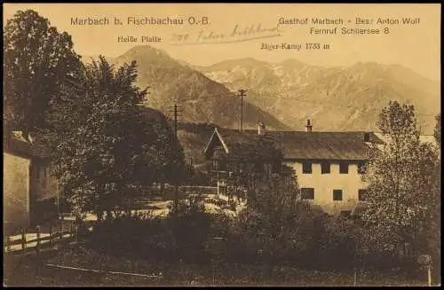 Ansichtskarte Fischbachau Gasthof Marbach - Bes.: Anton Wolf 1922  Bayern