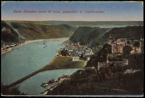 Sankt Goar Rhein Ruine Rheinfels unter St. Goar gegenüber St. Goarshausen 1910