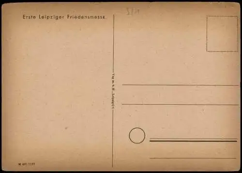 Ansichtskarte Leipzig Erste Leipziger Friedensmesse Künstlerkarte 1947