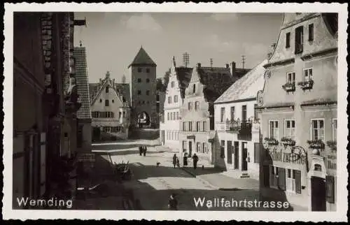 Wemding Ortsansicht Straßen-Ansicht Wallfahrtstrasse, Gasthof 1950