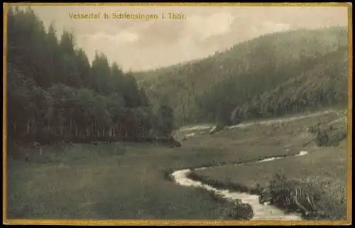 Ansichtskarte Schleusingen Goldrand Vessertal - BromoGold 1922