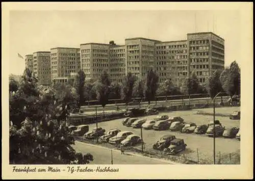 Ansichtskarte Frankfurt am Main IG-Farben-Hochhaus Parkplatz Autos 1958