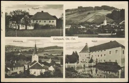 Gallspach Mehrbildkarte 4 Ortsansichten Pfarrhof Pfarrkirche Schloß 1929