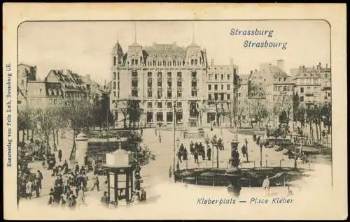 Straßburg Strasbourg Kleberplats Place Kléber Kleberplatz 1900