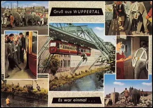 Wuppertal Zirkus Elefant Schwebebahn TUFFIS Wuppersprung 1950 1950