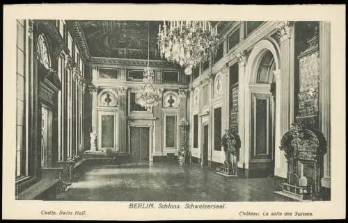 Ansichtskarte Mitte-Berlin Schloss. Schweizersaal. 1925