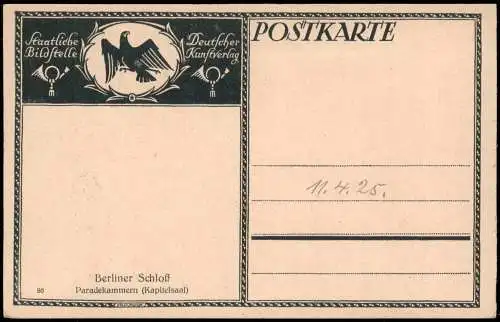 Ansichtskarte Mitte-Berlin Paradekammern Kapitelsaal Stadtschloss 1925