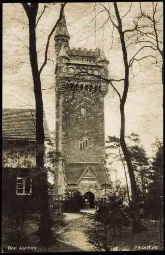 Ansichtskarte Aachen Pelzerturm - Fotokarte 1929