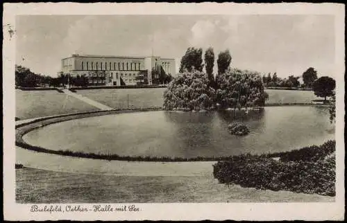 Postkarte Bielefeld Oetker-Halle mit See 1942  2. WK Feldpost (an FP-Nr. 28338)