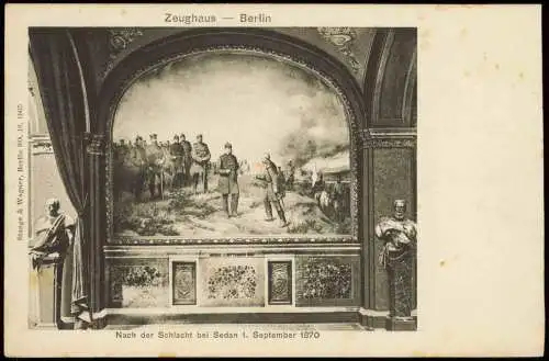 Berlin Zeughaus Nach der Schlacht bei Sedan 1. September 1870 1905