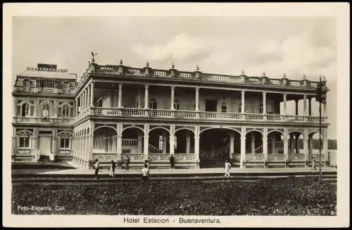 Postcard Buenaventura Kolumbien Hotel Estacion 1930  Colombia