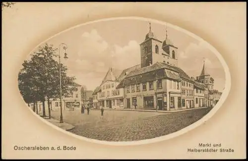 Oschersleben Markt und Halberstädter Straße, Geschäfte 1921/1910