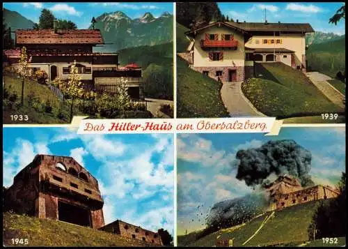 Obersalzberg-Berchtesgaden Das Hitler-Haus am Obersalzberg (Mehrbildkarte) 1970