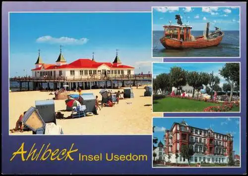 Ansichtskarte Ahlbeck (Usedom) Seebrücke Fischerboot Hotel 1994