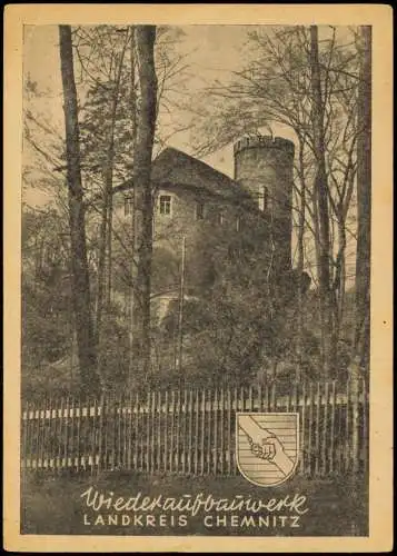 Ansichtskarte Chemnitz Burg Rabenstein Wiederaufbauwerk 1946