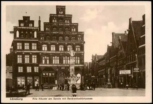 Ansichtskarte Lüneburg Alte Häuser am Sande mit Reichenbachbrunnen 1918