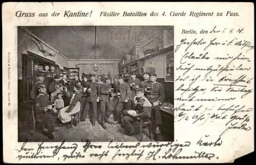 Berlin Kantine! Füsilier Bataillon des 4. Garde Regiment zu Fuss. 1901