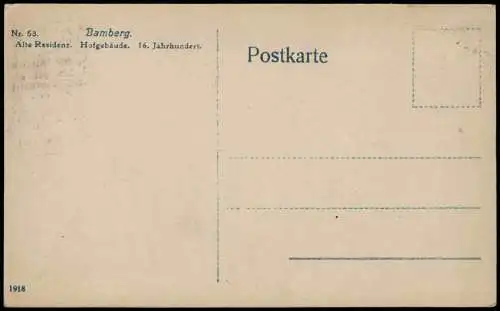 Ansichtskarte Bamberg Alte Residenz. Hofgebäude. 16. Jahrhundert. 1918