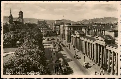 Ansichtskarte Stuttgart Partie am Königsbau - Straßenbahn 1938