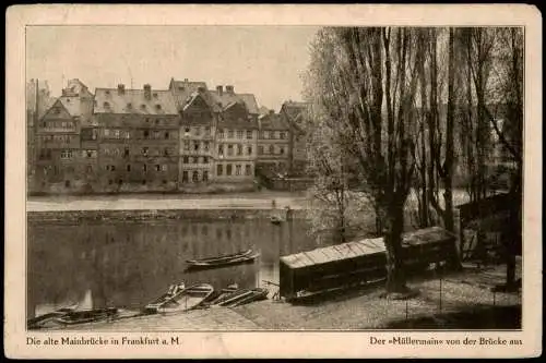 Sachsenhausen Frankfurt am Main Alte Mainbrücke Der Müllermain Brücke aus 1930