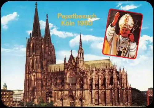 Ansichtskarte Köln Kölner Dom Papstbesuch 1980