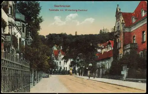 Ansichtskarte Saarbrücken Talstraße mit Winterberg-Denkmal. 1914