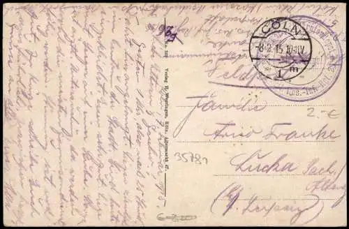 Ansichtskarte Köln Dom, vom Rathaus gesehen 1915   1. Weltkrieg Feldpost