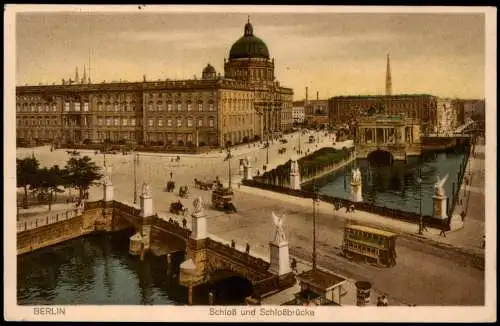 Ansichtskarte Berlin Königliches Schloss und Schloßbrücke 1928