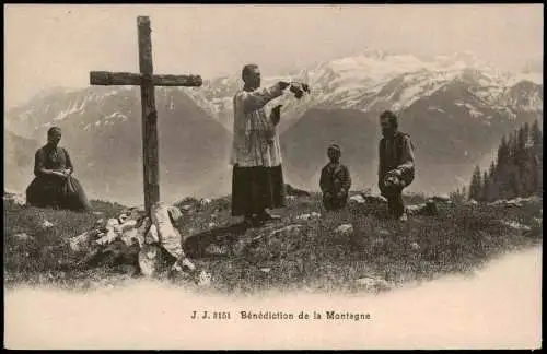 Ansichtskarte .Schweiz Bénédiction de la Montagne (Schweizer Alpen) 1900