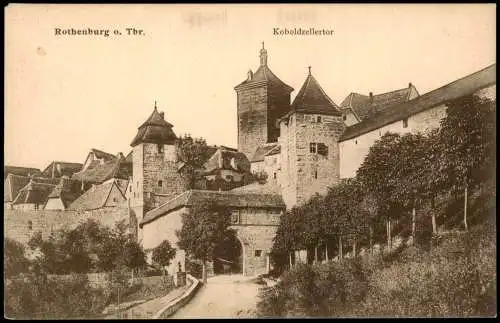 Ansichtskarte Rothenburg ob der Tauber Kobolzellertor 1914