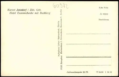 Ansichtskarte Jonsdorf Hotel Dammschenke mit Buchberg 1953