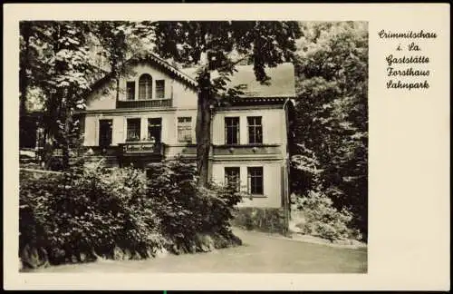 Ansichtskarte Crimmitschau Gaststätte Forsthaus Lahnpark zur DDR-Zeit 1954