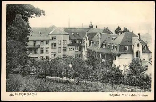 CPA Forbach Hôpital Marie-Madeleine (Krankenhaus) 1940