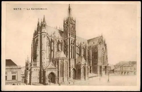 CPA Metz Kathedrale LA CATHEDRALE 1910