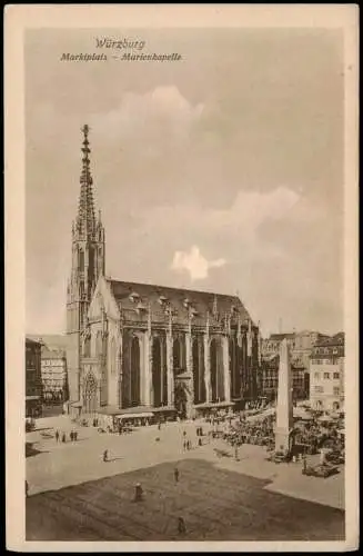 Ansichtskarte Würzburg Marktplatz - Marienkapelle 1920