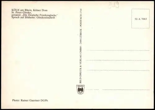 Köln Kölner Dom St. Peter-Glocke, genannt Die Deutsche Friedensglocke 1980