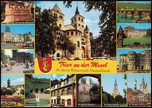 Trier Mehrbild-AK u.a. mit Römisches Weinschiff Hauptmarkt Porta Nigra 1991