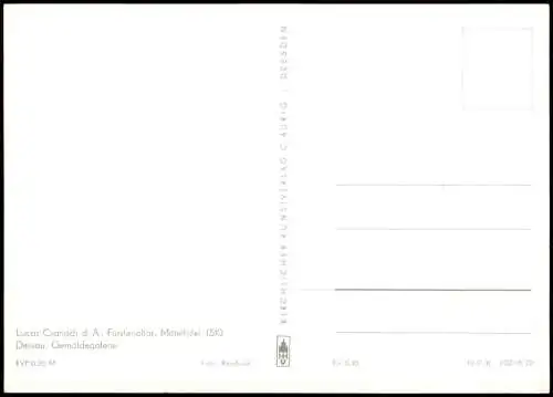 Künstlerkarte Gemälde: Lucas Cranach Fürstenaltar Dessau, Gemäldegalerie 1972