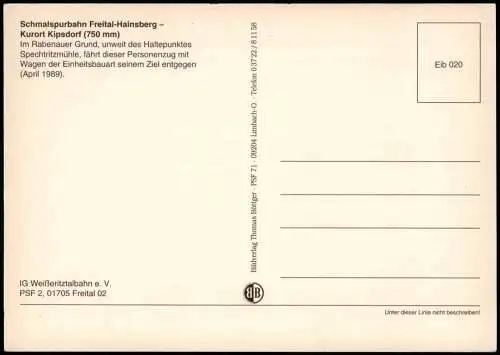 Schmalspurbahn Freital-Hainsberg Rabenauer Grund HP Spechtritzmühle 1989