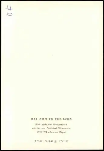 Freiberg (Sachsen) Dom St. Marien Blick  Westempore  Gottfried Silbermann 1970