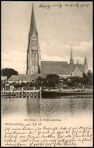 Ansichtskarte Schleswig (Sleswig/Slesvig) Der Dom v. d. Schlei gesehen. 1901