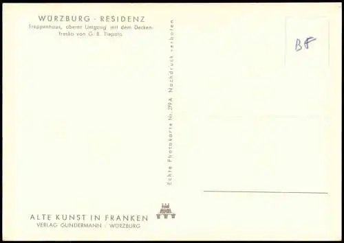 Würzburg RESIDENZ Treppenhaus oberer Umgang mit dem Deckenfresko v. Tiepolo 1960