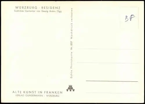 Würzburg RESIDENZ Südliches Gartentor von Georg Anton Ogg 1960
